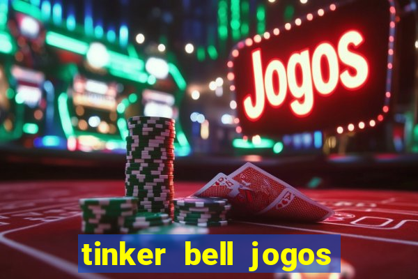 tinker bell jogos do refugio das fadas completo dublado